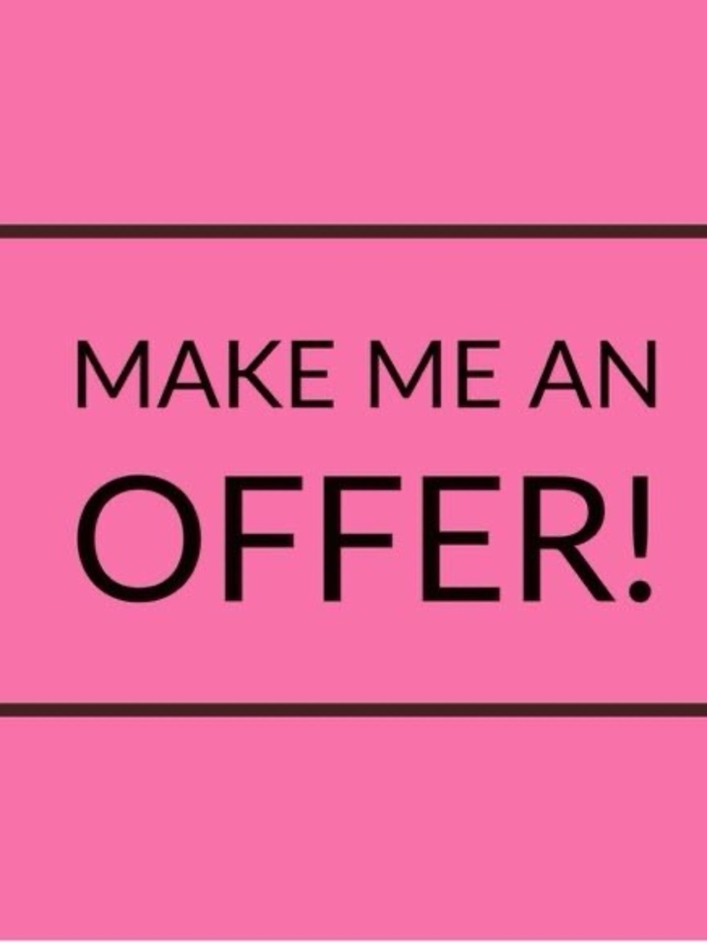 Make Me An Offer Graphic Sign - Pink